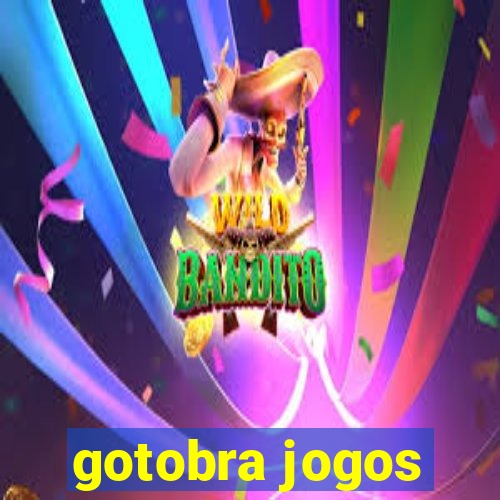 gotobra jogos